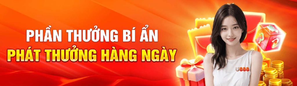 U88 Phần thưởng bí ẩn hàng ngày